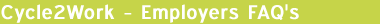 Cycle2Work - Employers FAQ's