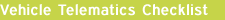 Vehicle Telematics Checklist