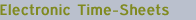 Electronic Time-Sheets